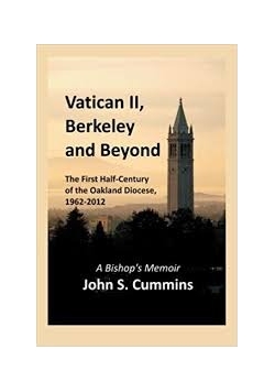 Vatican II, Berkeley and Beyond