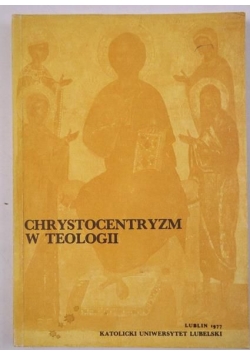 Chrystocentryzm w teologii
