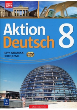Aktion Deutsch Język niemiecki 8 Podręcznik + 2CD
