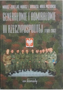 Generałowie i admirałowie III Rzeczypospolitej