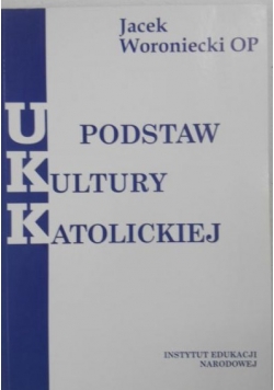 U podstaw kultury katolickiej