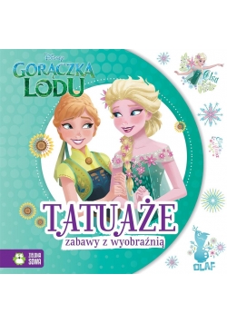 Tatuaże - Zabawy z wyobraźnią. Gorączka lodu