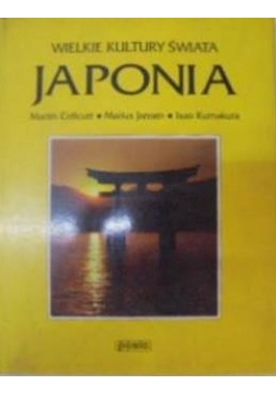 Wielkie kultury świata. Japonia
