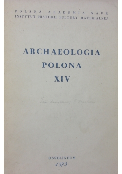 Archaeologia Polona XIV