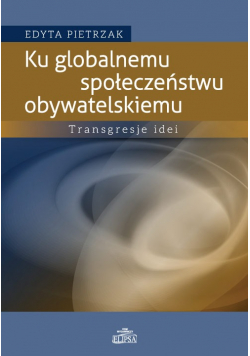 Ku globalnemu społeczeństwu obywatelskiemu