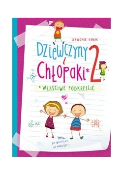 Dziewczyny i chłopaki 2 Właściwe podkreślić
