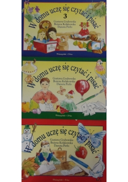 W domu uczę się czytać i pisać ,Tom I,II,III
