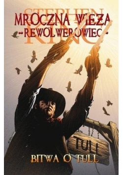 Mroczna Wieża 8. Bitwa o Tull