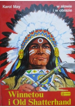 May Karol - Winnetou i Old Shatterhand