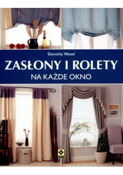Zasłony i rolety na każde okno RM