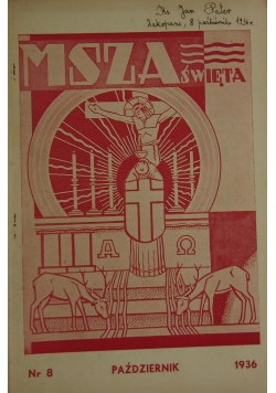 Msza święta, nr 8 październik, 1936 r.