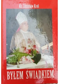 Byłem Świadkiem