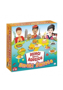 Dzieci kontra Rodzice. Smaki Świata