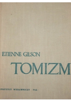 Tomizm Wprowadzenie do Filozofii Św Tomasza z Akwinu