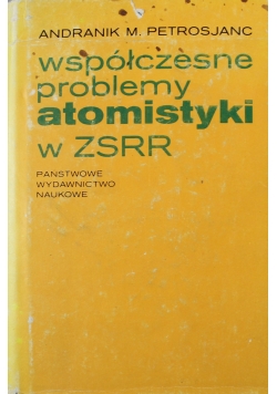 Współczesne problemy atomistyki