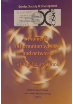 Women's Information Services and Networks: A Global Source Book (Gender, Society and Development Series)