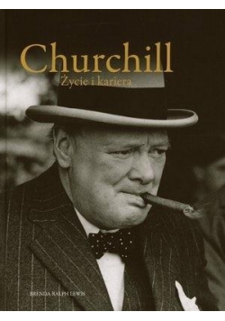 Churchill. Życie i kariera