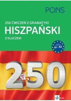 Hiszpański 250 ćwiczeń z gramatyki