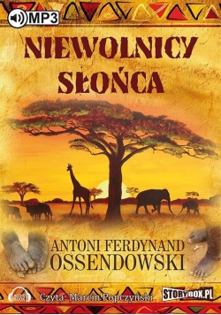 Niewolnicy słońca audiobook