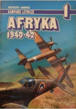 Kampanie lotnicze 1. Afryka 1940-42