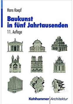 Baukunst in funf Jahrtausenden