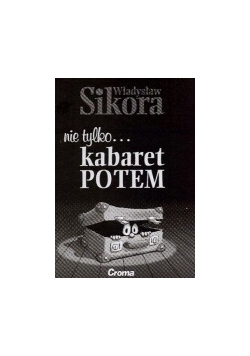 Nie tylko... kabaret POTEM