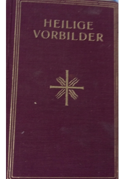 Heilige Vorbilder ,1933r.