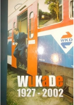 Wukade 1927 - 2002