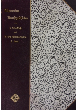 Ullgemeine Kunstgeschichte I , 1900 r.