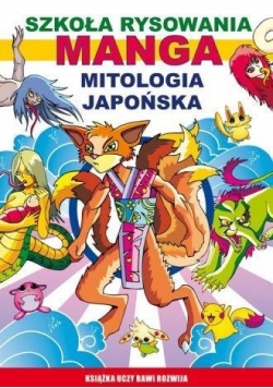 Szkoła rysowania. Manga. Mitologia japońska