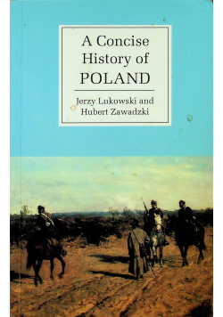A Concise History of Poland