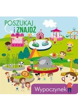 Poszukaj i znajdź. Wypoczynek