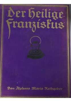 Der Heilige Franziskus, ok. 1926r.