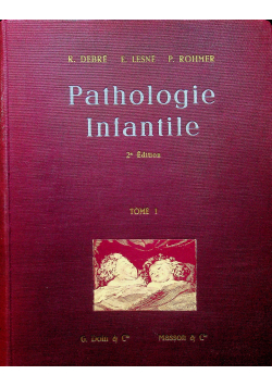 Pathologie Infantile tome 1