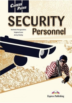 Career Paths: Security Personnel EXPRESS PUBLISHNG