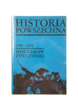 Historia powszechna  1789 1870