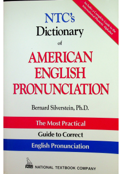 NTC s Dictionary of American English Pronunciation