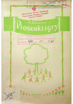 Piosenki i gry dla polskich przedszkoli w ZSRR 1945 r.