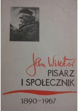 Jan Wiktor pisarz i społecznik 1890  1967