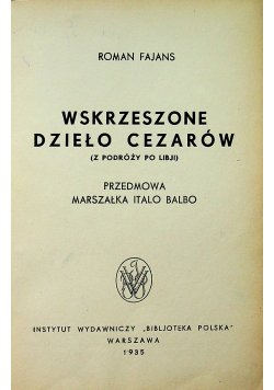 Wskrzeszone dzieło cezarów 1935 r