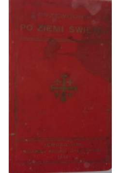 Przewodnik po Ziemi Świętej, 1934 r.