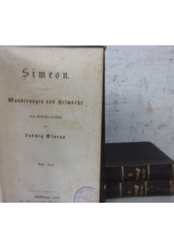 Simeon, Wanderungen und Heimkehr, t. 1-3