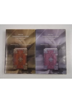 Metryka czyli album Uniwersytetu Krakowskiego z lat 1400-1508, Tom I-II