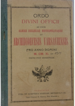 Ordo divini officii ad usum almae ecclesiae metropolitanae et Archidioecesis varsaviensis, 1909r.
