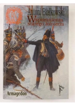 Wspomnienia starego żołnierza