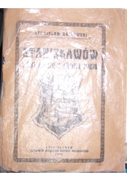 Stanisławów i jego pamiętniki z dawnych czasów, 1922 r.