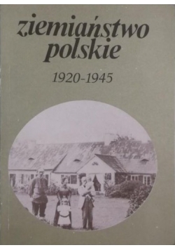 Ziemiaństwo polskie 1920-1945