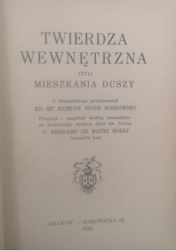 Twierdza wewnętrzna czyli mieszkania duszy, 1943 r.