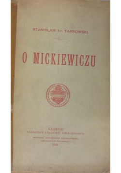 O Mickiewiczu ,1898r.