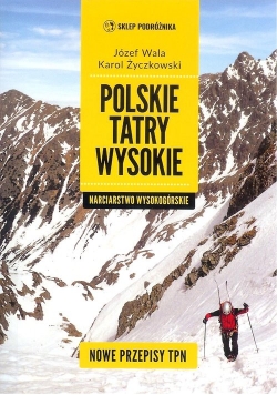 Polskie Tatry wysokie Narciarstwo wysokogórskie
